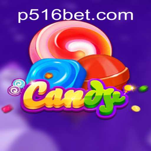Descubra o Novo Fenômeno dos Jogos: Candy e o Excitante 516BET
