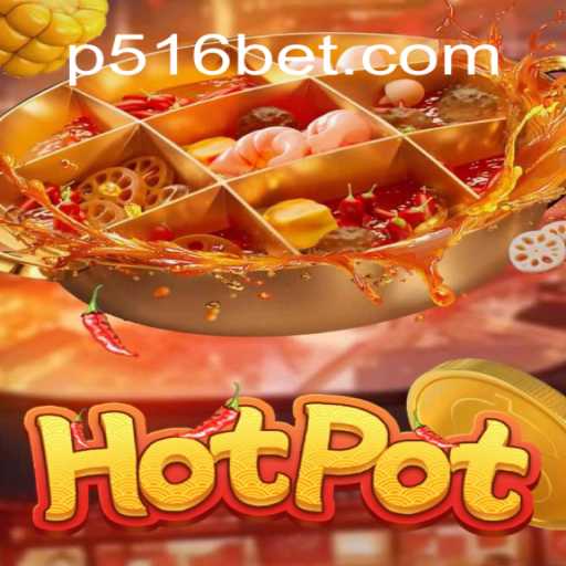 Descubra o Jogo Hotpot com 516BET: Regras e Estratégias
