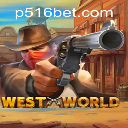Explorando o Jogo 'WestWorld' e sua Relação com 516BET